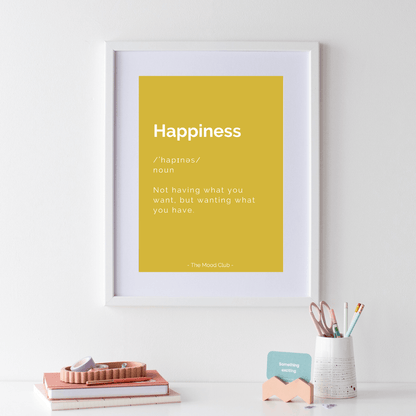 happiness definition yellow poster - inspirational wall art print by The Mood Club
