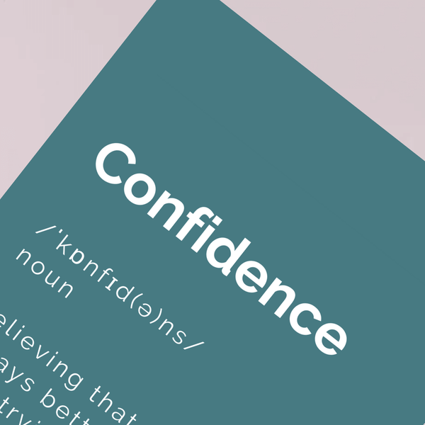 Confidence definition poster | The Mood Club