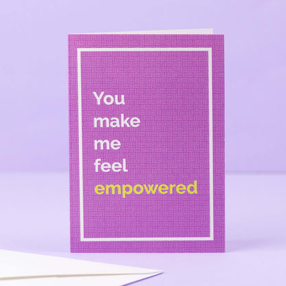 Biglietto You make me feel empowered